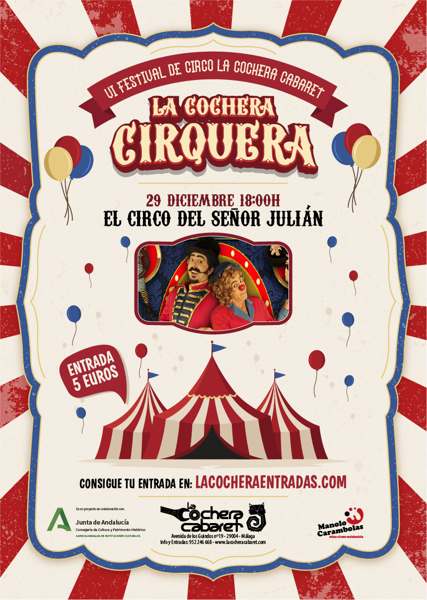 LA COCHERA CIRQUERA "EL CIRCO DEL SEÑOR JULIÁN"