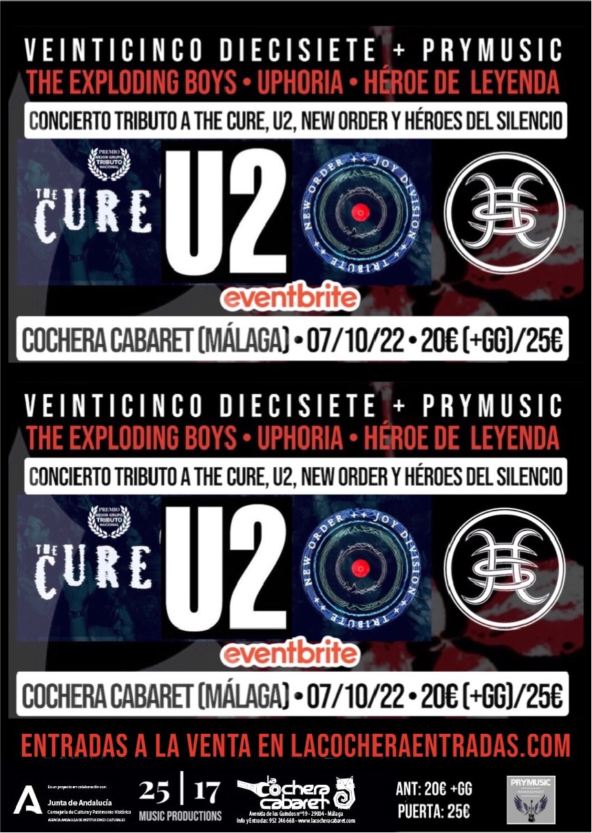 CONCIERTO ESPECIAL TRIBUTO A U2, THE CURE, NEW ORDER Y HÉROES DEL SILENCIO CONCIERTO ESPECIAL TRIBUTO A U2, THE CURE, NEW ORDER Y HÉROES DEL SILENCIO