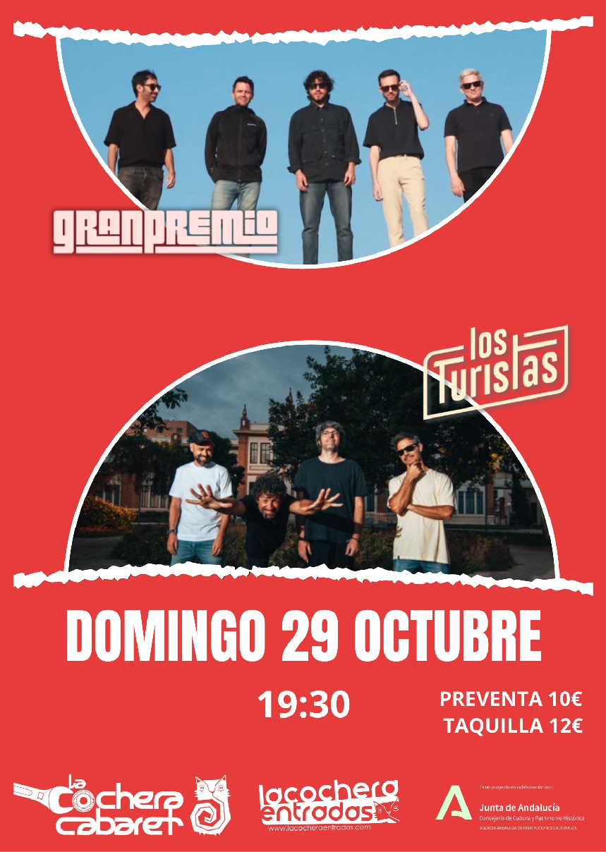 GRAN PREMIO + LOS TURISTAS