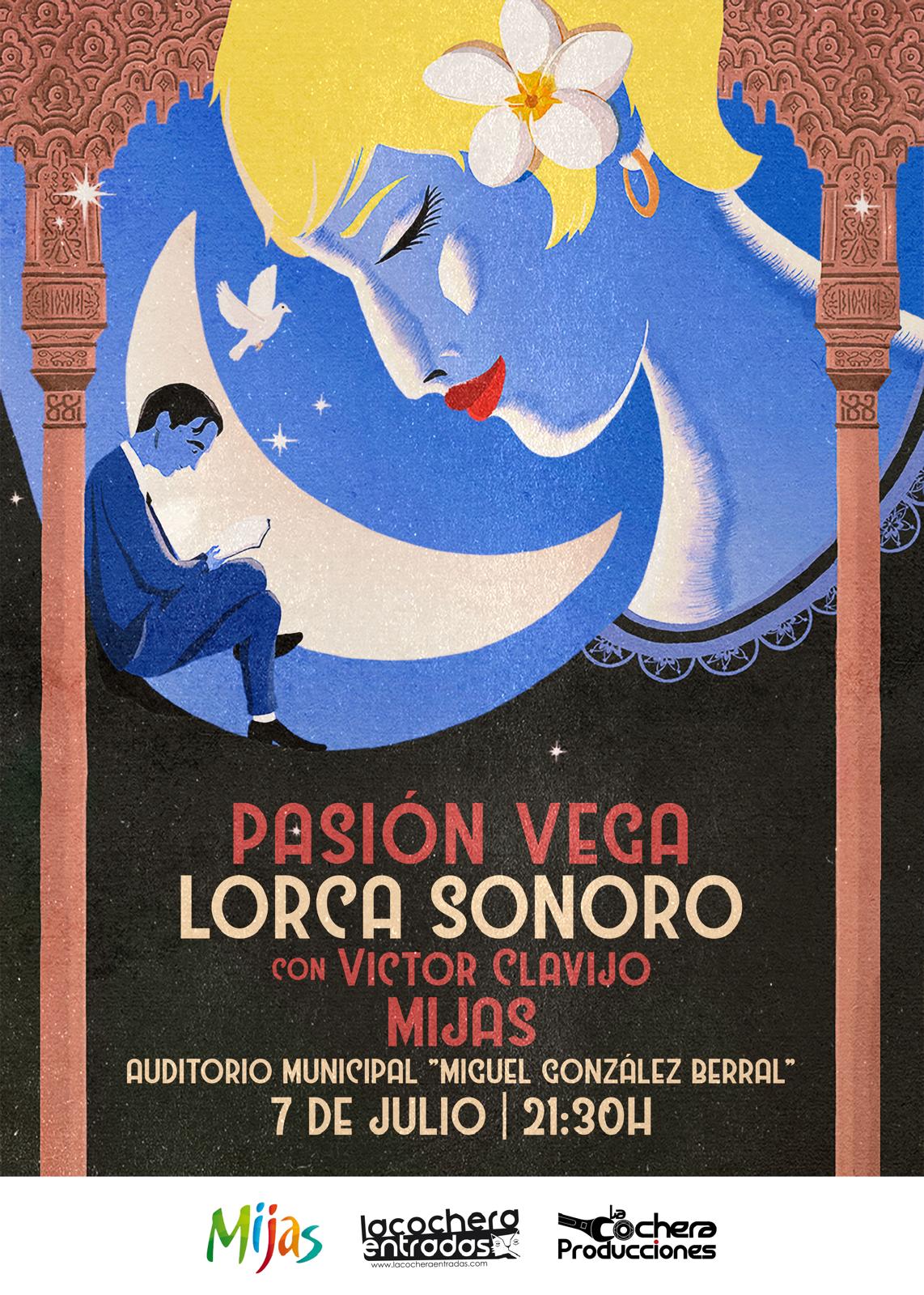 PASIÓN VEGA " LORCA SONORO"