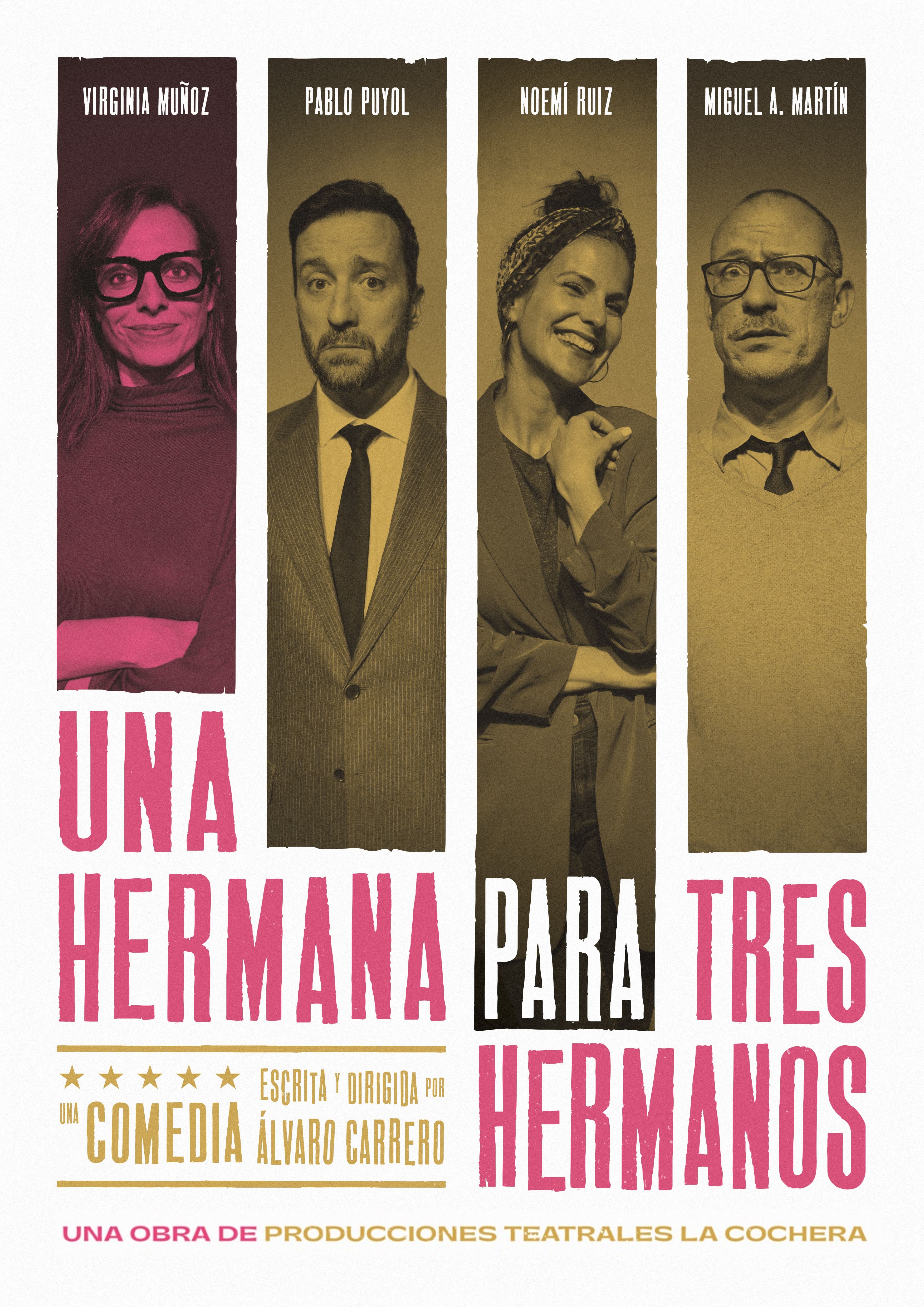 UNA HERMANA PARA TRES HERMANOS