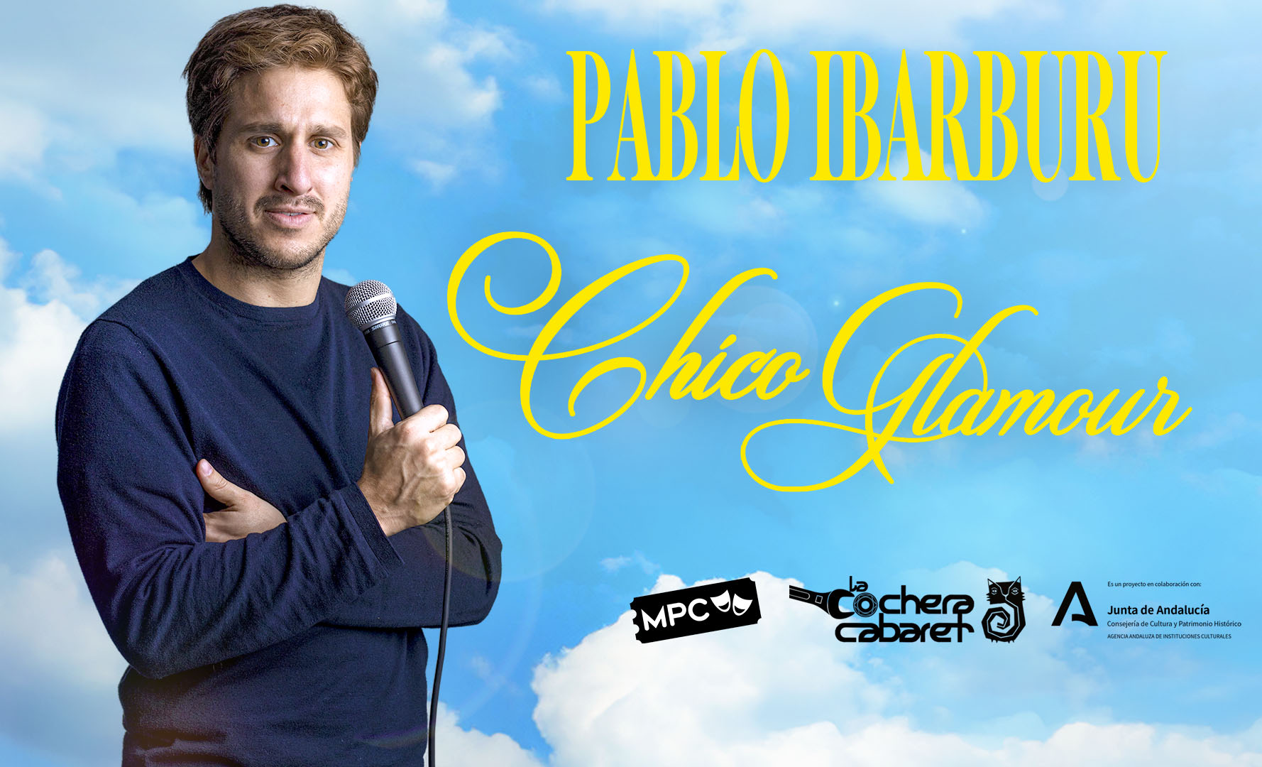 PABLO IBARBURU "CHICO GLAMOUR" PABLO IBARBURU "CHICO GLAMOUR"