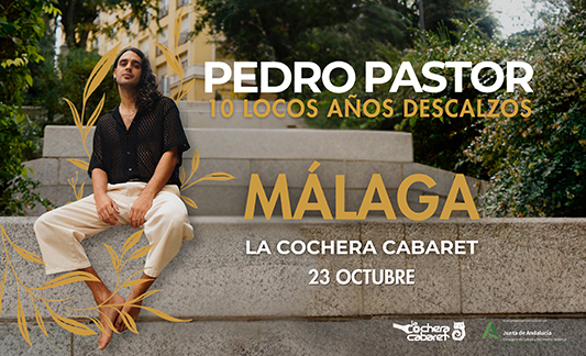 PEDRO PASTOR "10 AÑOS LOCOS DESCALZOS"