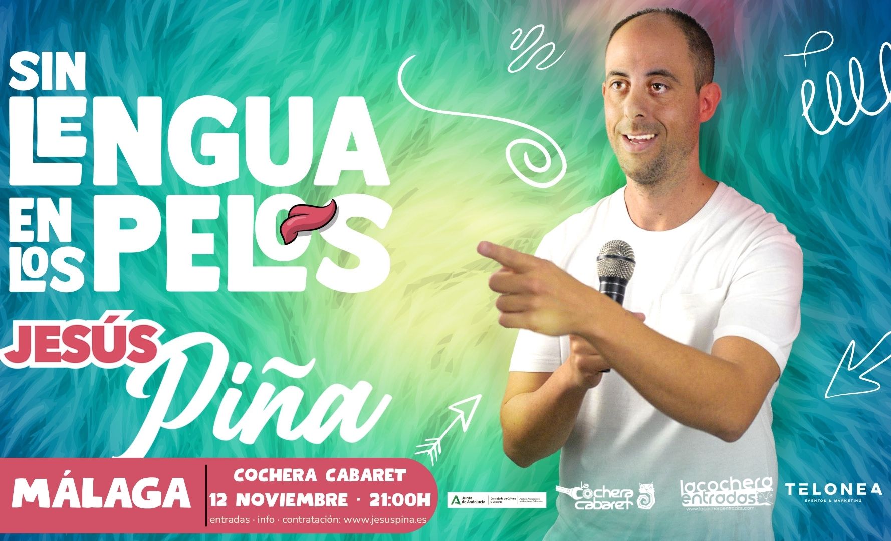 JESÚS PIÑA "SIN LENGUA EN LOS PELOS"
