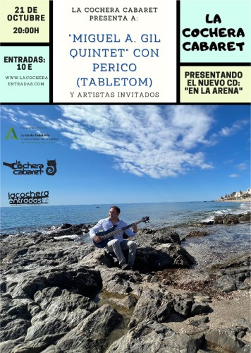 MIGUEL A. GIL QUINTETO CON PERICO (TABLETOM)