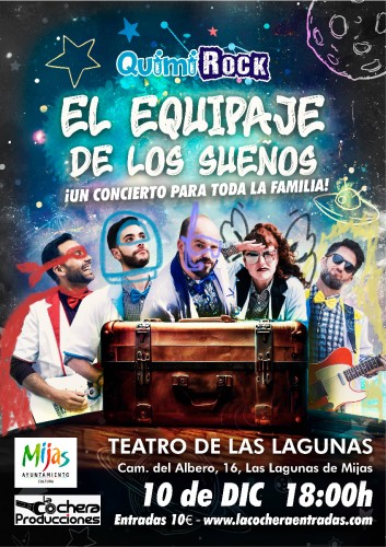 QUIMIROCK "EL EQUIPAJE DE LOS SUEÑOS"