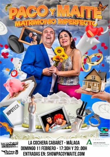 PACO Y MAITE "EL MATRIMONIO IMPERFECTO"