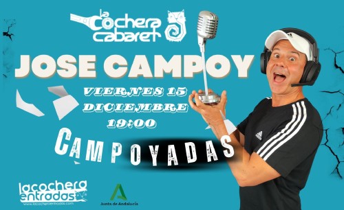 JOSE CAMPOY "CAMPOYADAS"