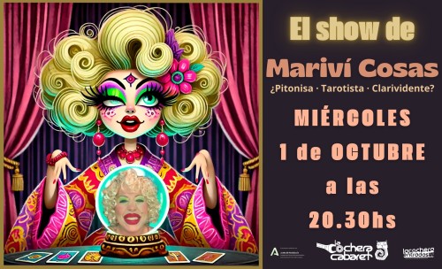 EL SHOW DE MARIVÍ COSAS ¿PITONISA, TAROTISTA Y CLARIVIDENTE?