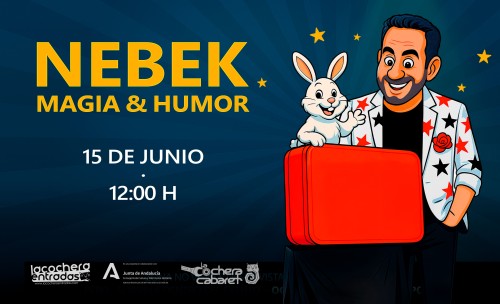 NEBEK "MAGIA Y HUMOR"