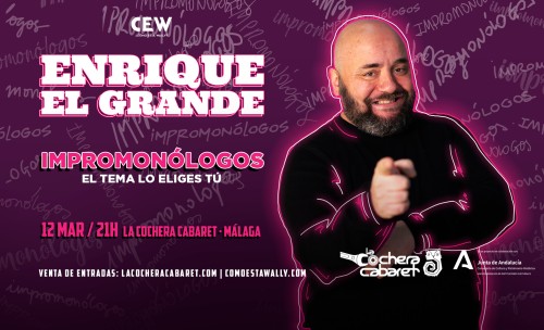 ENRIQUE EL GRANDE ''IMPRO-MONÓLOGOS''