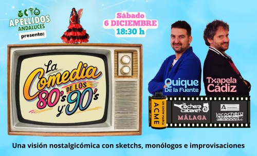 LA COMEDIA DE LOS 80'S Y 90'S