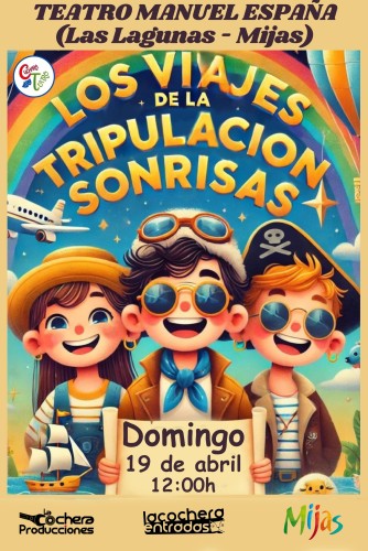 LOS VIAJES DE LA TRIPULACIÓN SONRISAS