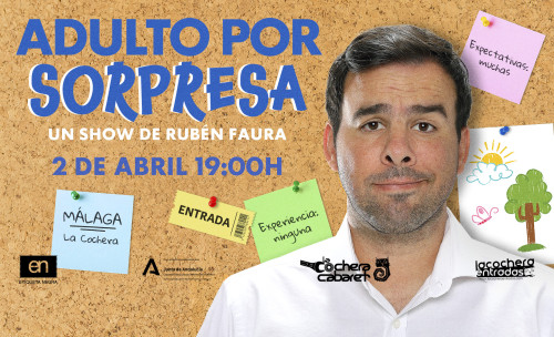 RUBÉN FAURA "ADULTO POR SORPRESA"