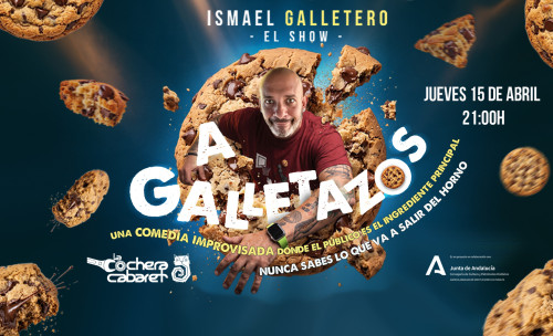ISMAEL GALLETERO "A GALLETAZOS"
